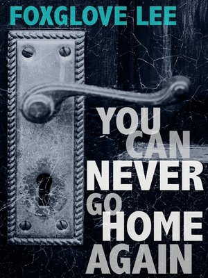 cover image of You Can Never Go Home Again